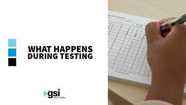 GSI 18 What Happens During Testing